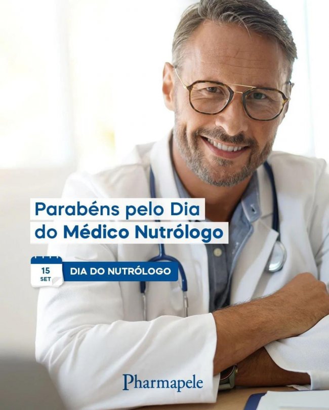 15 de Setembro, Dia do Médico Nutrólogo – PHARMAPELE